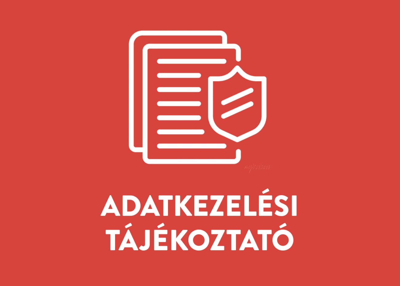 Adatkezelési tájékoztató ikon: dokumentumok és pajzs.
